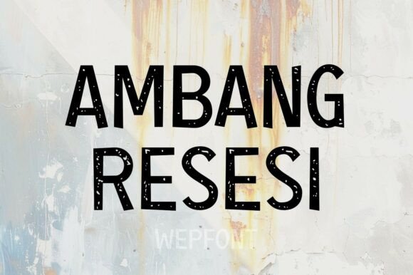 Ambang Resesi: The Bold Typeface for Strong Business Branding