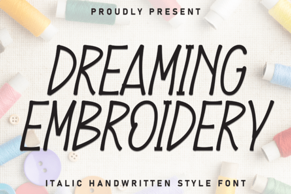 Dreaming Embroidery Font for Branding Projects