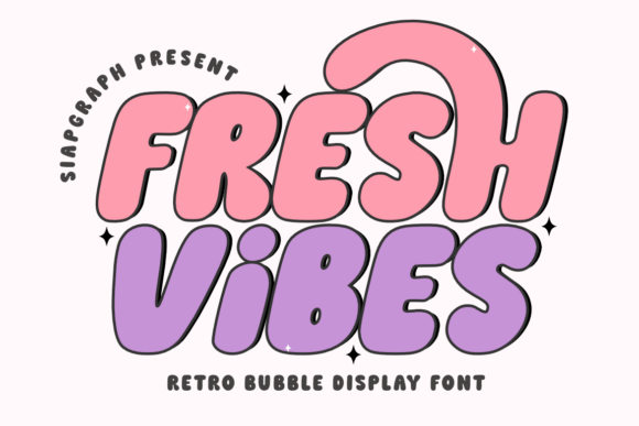 Fresh Vibes: The Playful Display Typeface for Modern Campaigns