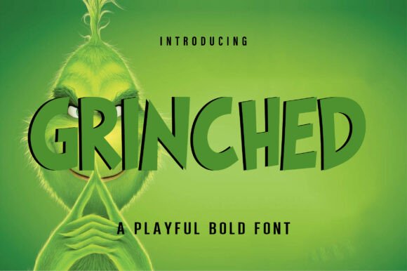 Grinched: The Bold Display Font That Brings Mischief to Brand Identity