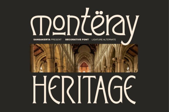 Monteray Heritage: The Premium Display Font for Polished Branding