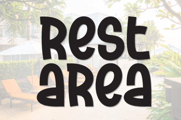 Rest Area: The Sweet Display Typeface for Campaign Headlines