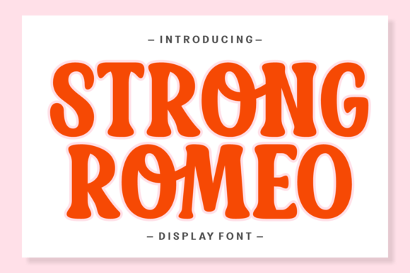 Strong Romeo: A Retro-Modern Display Typeface for Web Design