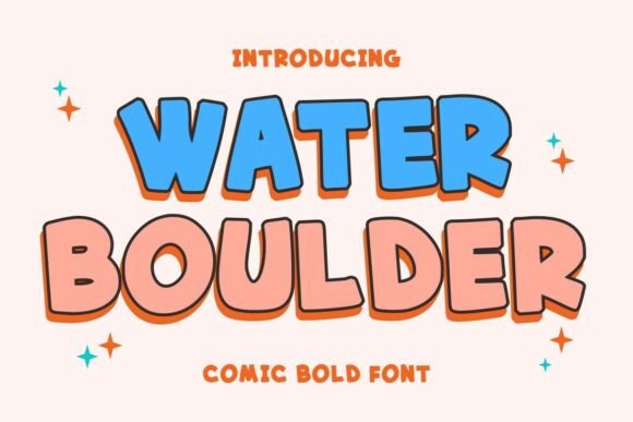 Water Boulder: A Joyful Display Typeface for Digital Brands