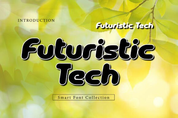 Why Futuristic Tech Is the Perfect Display Typeface for Modern Editorial Design